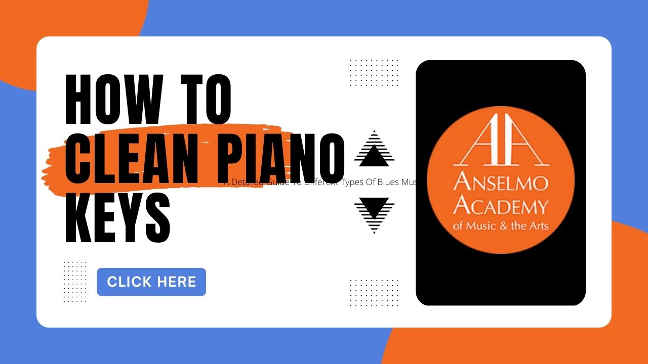 How To Clean Piano Keys A Detailed Guide